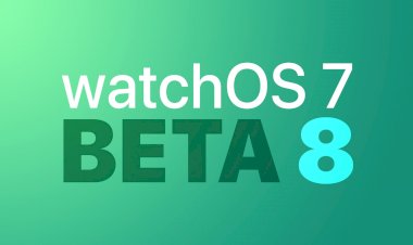 Apple phát hành watchOS 7 Beta 8 tới các nhà phát triển