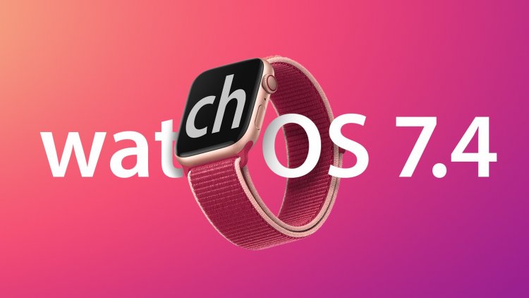 Apple phát hành watchOS 7.4 beta 3 tới các nhà phát triển