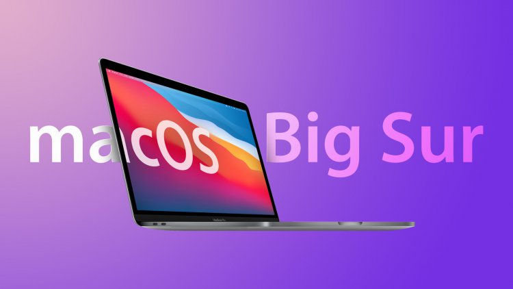 Apple phát hành bản cập nhật macOS Big Sur 11.3.1 khắc phục lỗi bảo mật WebKit