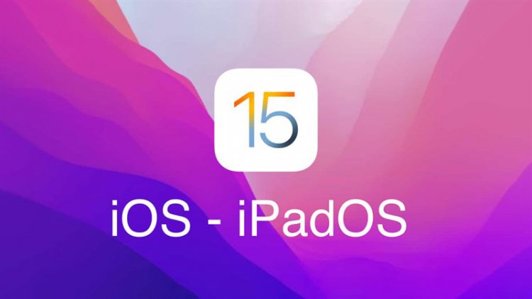 Tổng hợp lỗi và cách khắc phục trên iOS 15, iPadOS 15