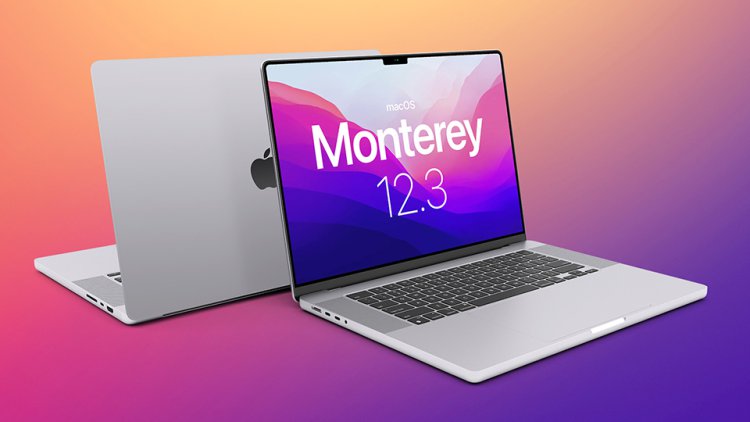 Apple phát hành bản cập nhật macOS Monterey 12.3 với nhiều tính năng mới