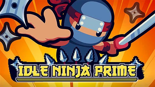 Ninja Prime: Tap Quest