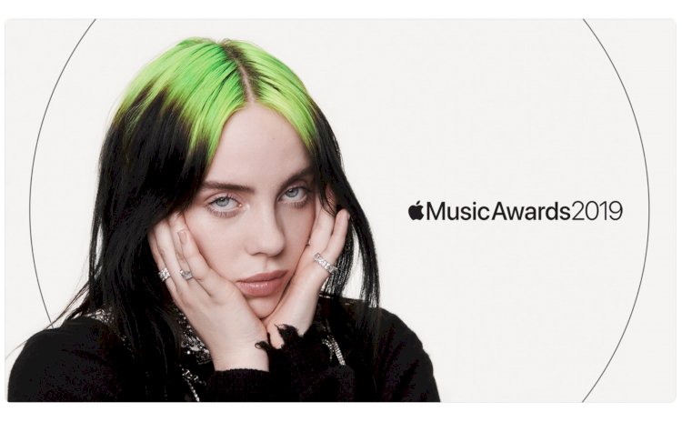 Hiện tượng Billie Eilish càn quét Apple Music Awards 2019